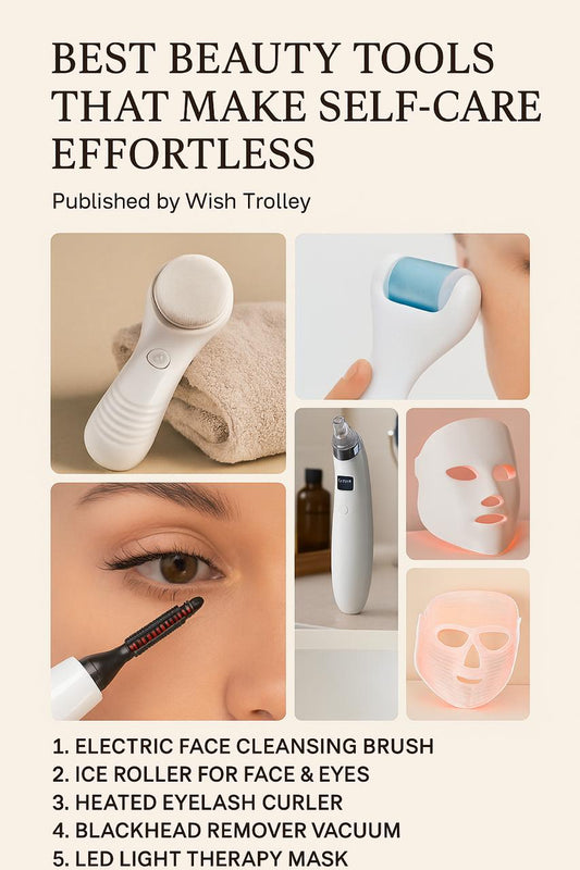 Best Beauty Tools That Make Self-Care Effortless